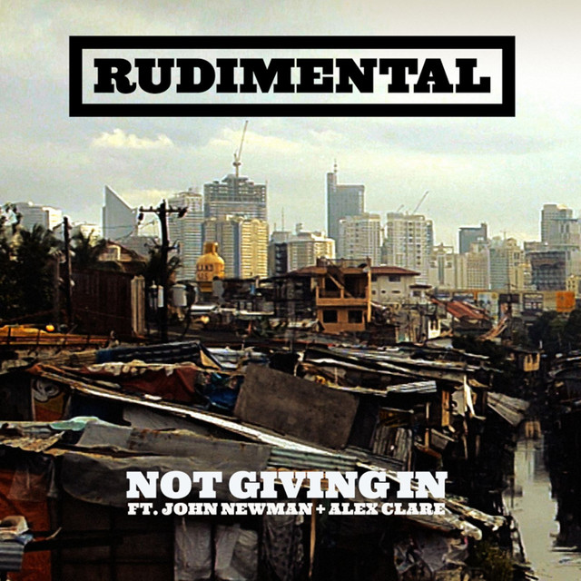Not Giving In (feat. John Newman & Alex Clare) cover