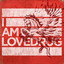 Best of I Am Lovedrug cover