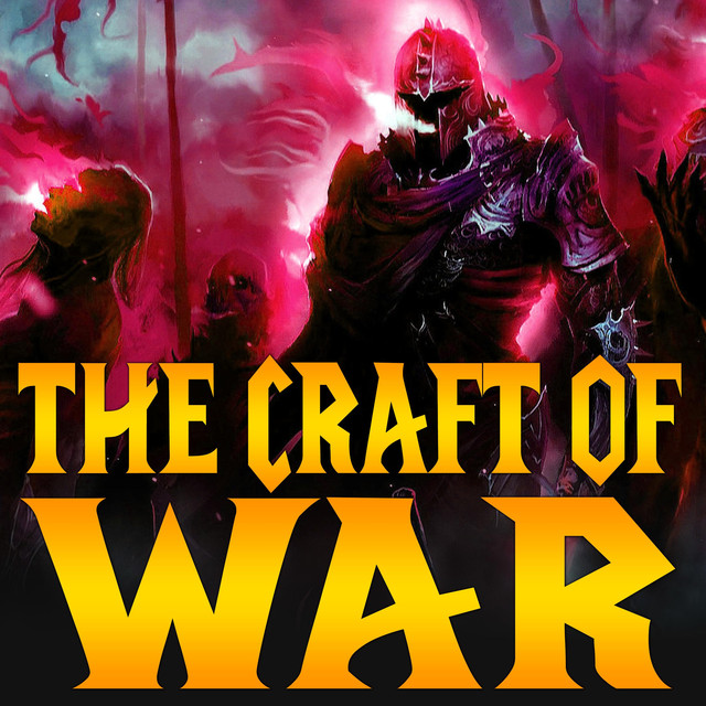 The Craft of War