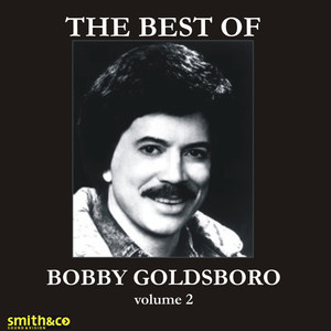 The Very Best Of Bobby Goldsboro, Volume 2 album