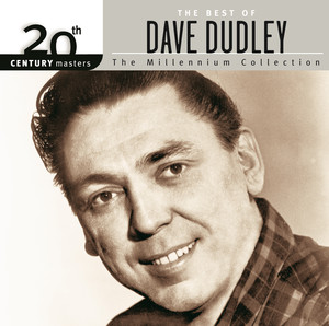 20th Century Masters: The Millennium Collection: Best Of Dave Dudley album