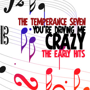 You're Driving Me Crazy - The Early Hits album