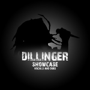 Dillinger Showcase Vocals And Dubs Platinum Edition cover