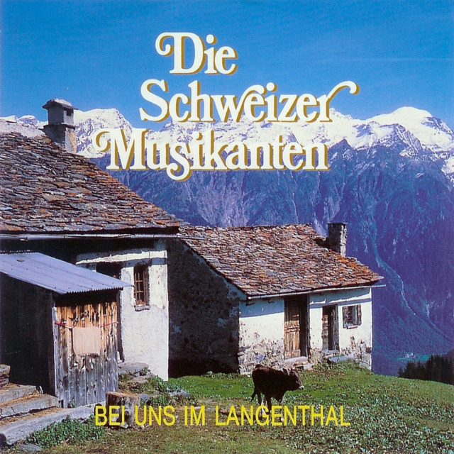 Die Schweizer Musikanten Photo