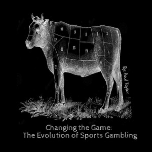 Changing the Game: The Evolution of Sports Gambling album
