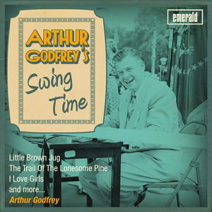Arthur Godfrey's Swing Time cover