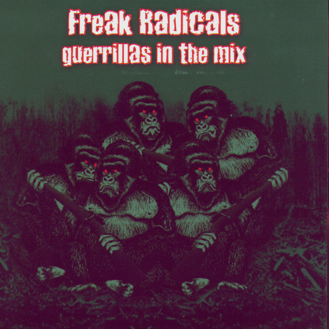 Freak Radicals Photo
