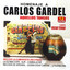 Homenaje A Carlos Gardel - Aquellos Tangos Albumcover