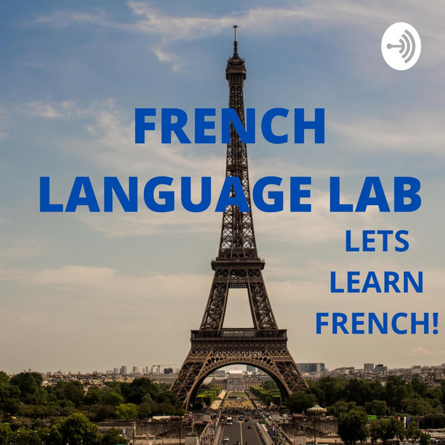 French Language Lab | Podcast on Spotify