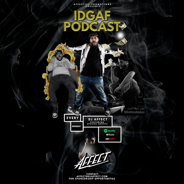 IDGAF PODCAST | Podcast on Spotify