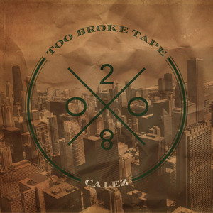 Too Broke Tape cover
