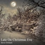 Late on Christmas Eve Albumcover