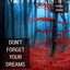 Don'T Forget Your Dreams cover