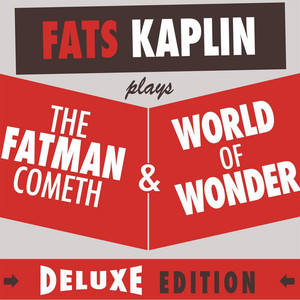 The Fatman Cometh & World of Wonder (Deluxe Edition) cover