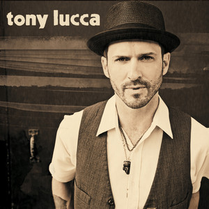 Tony Lucca album
