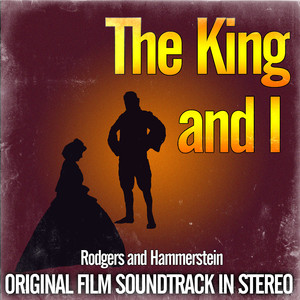 The King And I - Original Film Soundtrack In Stereo album