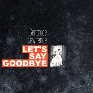Let's Say Goodbye album