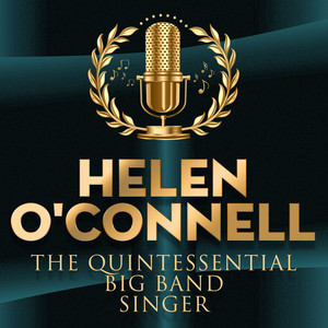 The Quintessential Big Band Singer album
