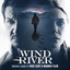 Wind River (Original Motion Picture Soundtrack) cover