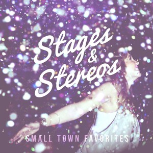 Stages and Stereos
