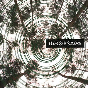 Floresta Sonora