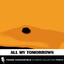 All My Tomorrows Albumcover