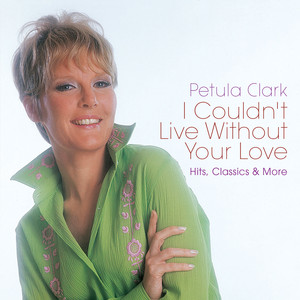 I Couldn't Live Without Your Love cover