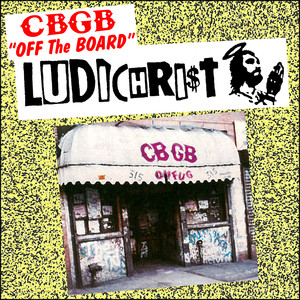 CBGB off the Board Albumcover
