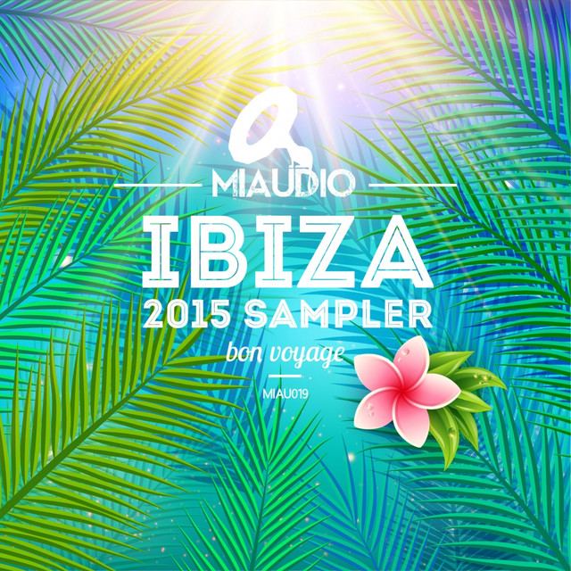 Miaudio Ibiza 2015 Sampler cover