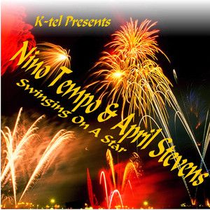 K-tel Presents Nino Tempo & April Stevens - Swinging On A Star album