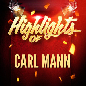 Highlights of Carl Mann album