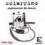 Sciarrino: Esplorazione Del Bianco cover