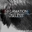 INFORMATION USELESS Albumcover
