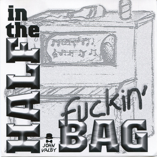 Half In The Fuckin' Bag cover