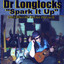 Spark It Up (Just What The Doctor Ordered) Albumcover