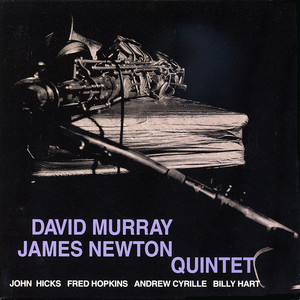 David Murray / James Newton Quintet album