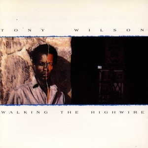 Walking The Highwire album