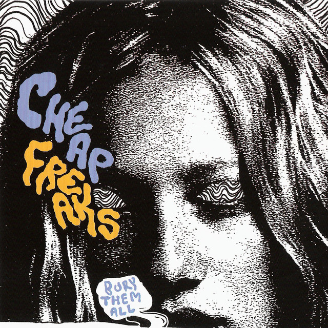 Cheap Freaks Photo