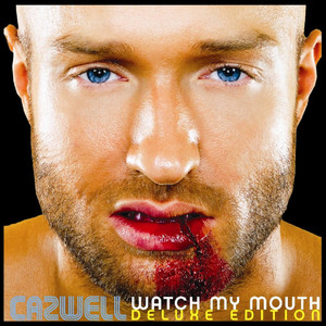 Watch My Mouth (Deluxe Edition) album