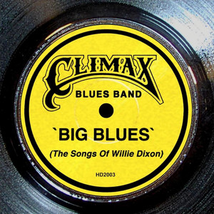 Big Blues (The Songs of Willie Dixon) cover