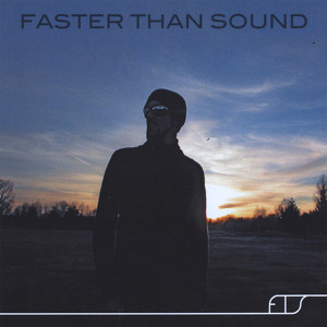 Faster Than Sound