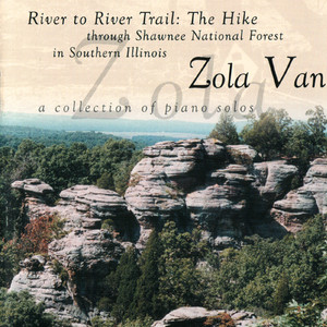 River to River Trail: The Hike through Shawnee National Forest in Southern Illinois cover