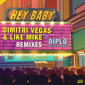 Hey Baby (feat. Deb's Daughter) - REMIXES album