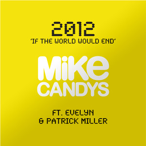2012 (If the World Would End) album