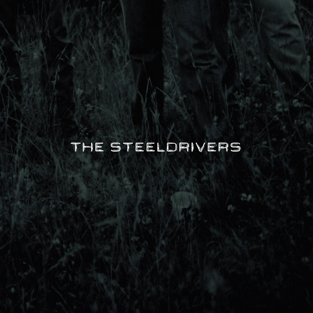 The Steeldrivers cover