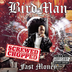 Fast Money (Screwed and Chopped) album