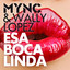Wally Lopez & Mync - Esa Boca Linda