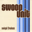 Swoop Unit