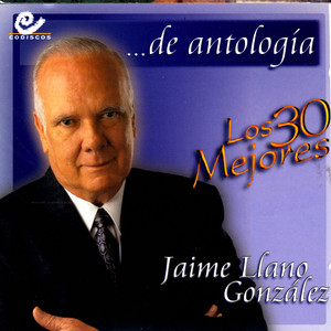 Jaime Llano Gonzales