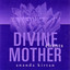 Divine Mother Chants Albumcover